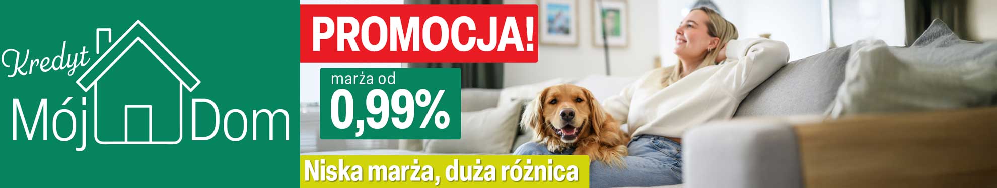 Kredyt MÓJ DOM