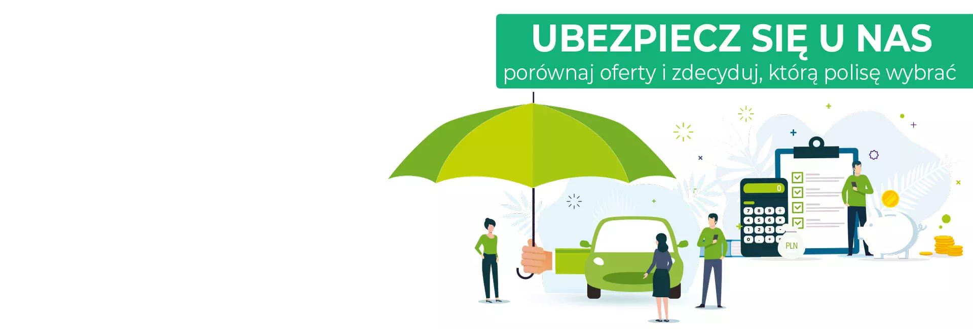 Ubezpiecz się z nami