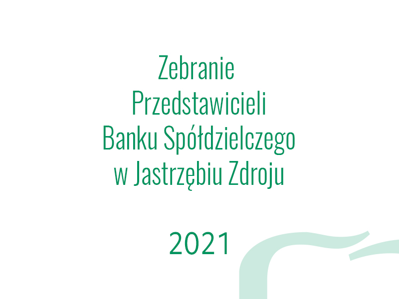 Zebranie Przedstawicieli w 2021 roku.