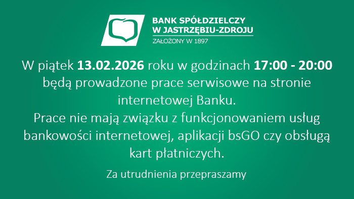 Prace serwisowe na stronie internetowej Banku