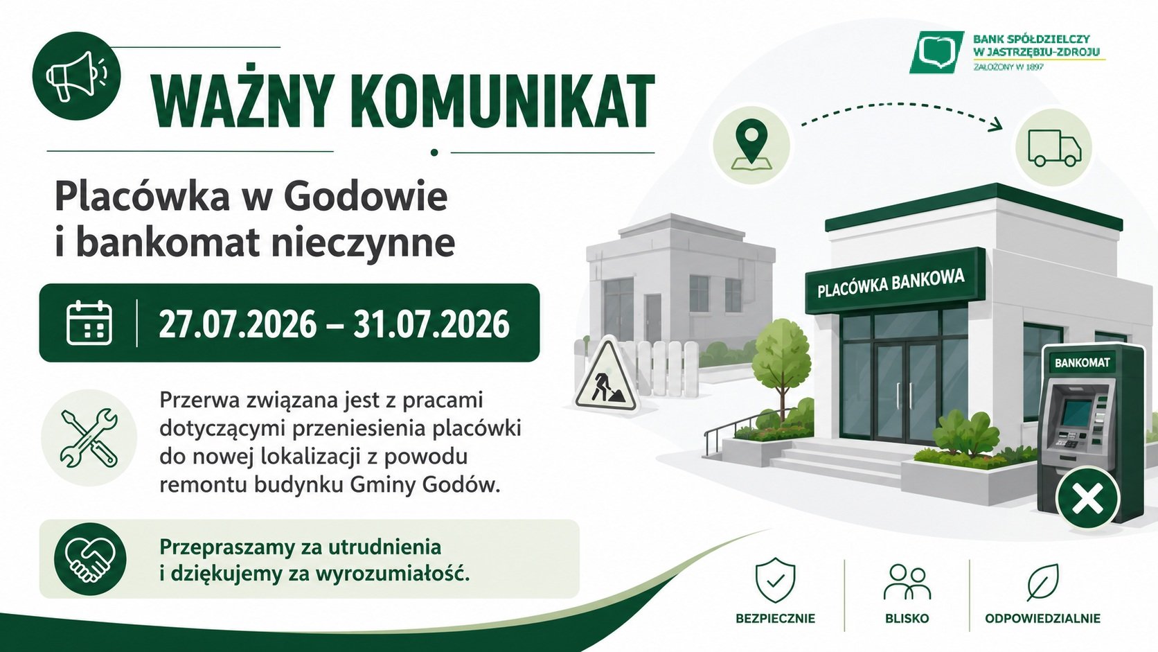 Przerwa w funkcjonowaniu placówki i bankomatu w Godowie